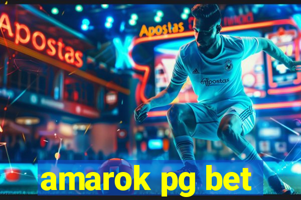 amarok pg bet